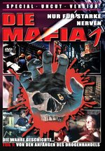 Film: Die Mafia 1 - Von den Anfängen des Drogenhandels