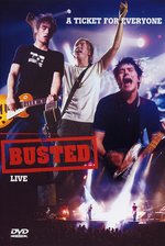 Film: Busted - A Ticket For Everyone/Live