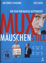 Film: Muxmäuschenstill