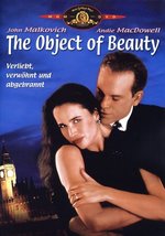 Film: Object of Beauty - Verliebt, verwöhnt und abgebr
