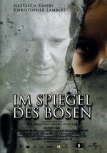 Film: Im Spiegel des Bösen