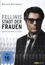 Film: Fellini's Stadt der Frauen