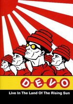 Film: DEVO - Live in the Land of the Rising Sun