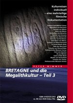 Film: Bretagne und die Megalithkultur - Teil 3