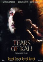 Film: Tears of Kali