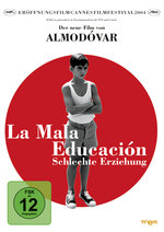 Film: La mala educacion - Schlechte Erziehung