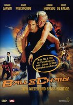 Film: Ball & Chain - Zwei Nieten und sechs Richtige