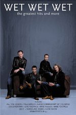 Film: Wet Wet Wet - The Greatest Hits And More