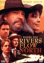 Film: Where the Rivers Flow North