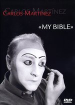 Film: Carlos Martinez - My Bible