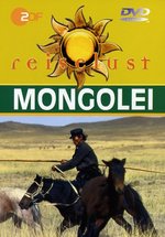 Film: Mongolei - ZDF Reiselust