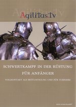 Film: Schwertkampf in der Rüstung für Anfänger