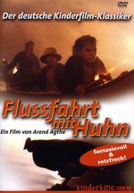 Film: Flußfahrt mit Huhn