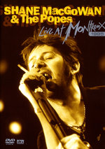 Film: Shane MacGowan & The Popes - Live at Montreux 95