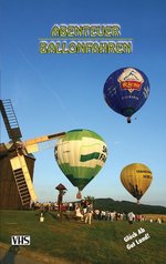Film: Abenteuer Ballonfahren