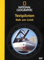 Film: Testpiloten - Nah am Limit - National Geographic