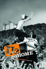 Film: U2 - Go Home/Live from Slane Castle Ireland