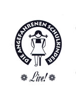 Film: Die angefahrenen Schulkinder - Live!