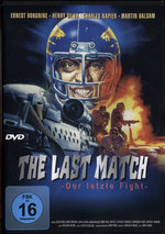 Film: The Last Match - Der letzte Fight