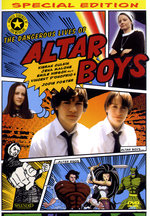 Film: The Dangerous Life Of Altar Boys [SE]