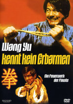Film: Wang Yu - Kennt kein Erbarmen