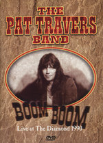 Film: The Pat Travers Band - Boom Boom/Live at the ...