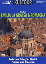 Film: Italien - Emilia La Grassa & Romagna - Kul-Tour