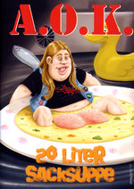 Film: A.O.K. - 20 Liter Sacksuppe