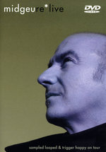 Film: Midge Ure - Relive/Sampled Looped & Trigger Happ