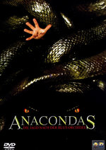 Film: Anacondas: Die Jagd nach der Blut-Orchidee