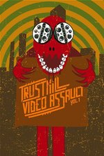 Film: Trustkill Video Assault - Volume 1
