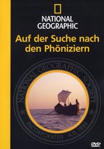 Film: Auf der Suche nach den Phöniziern - Nat. Geogr.