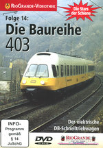 Film: Die Baureihe 403 - Der elektr. DB-Schnelltriebw.