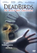 Film: Dead Birds - Im Haus des Grauens