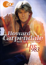 Film: Howard Carpendale - Live 1983/Musik, das ist ...