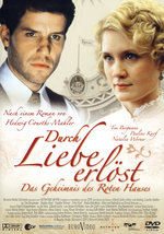 Film: Durch Liebe erlöst - Das Geheimnis des roten Hau