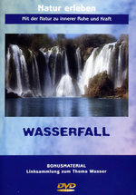 Film: Wasserfall - Natur erleben