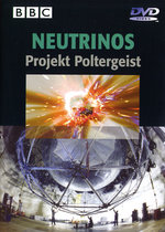 Film: Neutrinos - Projekt Poltergeist