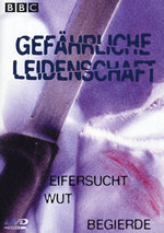 Film: Gefährliche Leidenschaft