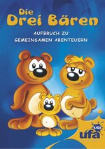 Film: Die drei Bären - Aufbruch zu gemeinsamen Abenteu