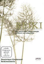 Film: Reiki - Die universelle Lebensenergie erfahren..