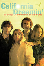Film: The Mamas & The Papas - California Dreamin'