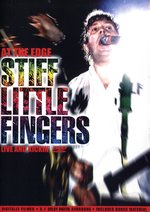 Film: Stiff Little Fingers - At the Edge