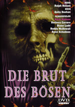 Film: Die Brut des Bösen
