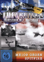 Film: Die Luftkriege - ME 109 gegen Spitfire