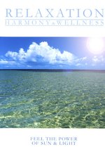 Film: Relaxation - Power of Sun & Light