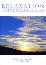 Film: Relaxation - Spirit of the Sky