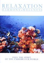 Film: Relaxation - Spirit of the Underwater World