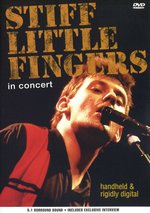 Film: Stiff Little Fingers - In Concert/Handheld & Rig