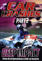 Film: Car Crashes - Part 2: Deep Impact
